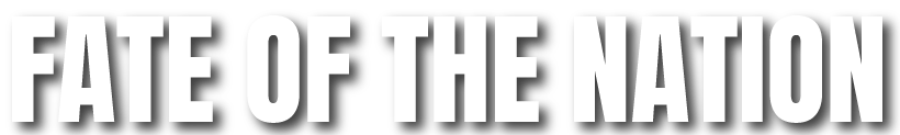 Fate Of The Nation